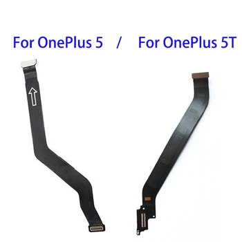 Разъем для ЖК-дисплея Гибкий кабель для Oneplus 5/5 T для замены ленты гибкого кабеля Запасные части для ремонта