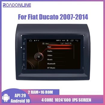 Автомобильный радиоприемник Android 10 Мультимедийный плеер для Fiat Ducato 2007-2014 Навигация Стерео DSP WiFi SWC