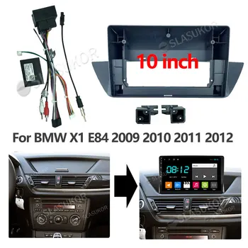 10 дюймов для BMW X1 E84 2009 2010 2011 2012 Провода Плата управления CANBUS Стерео панель приборная панель Установка DVD Пластиковая рамка
